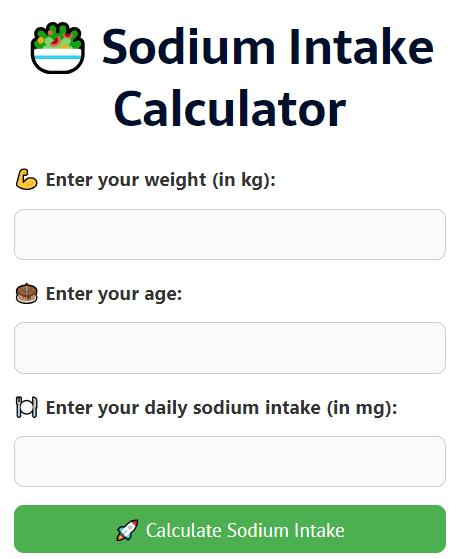 Sodium Intake Calculator